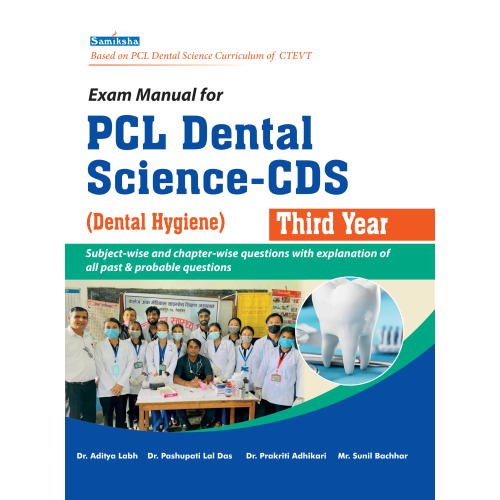 Exam Manual for PCL Dental Science - CDS (Dental Hygiene) : 3rd Year